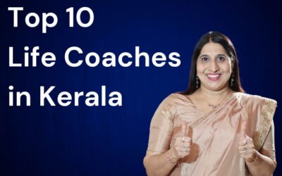 Top 10 Life Coaches in Kerala: Expert Guidance for Success